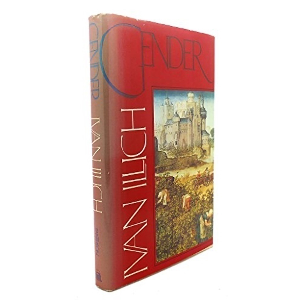 IVAN Illich Book Gender Hardcover Iconic